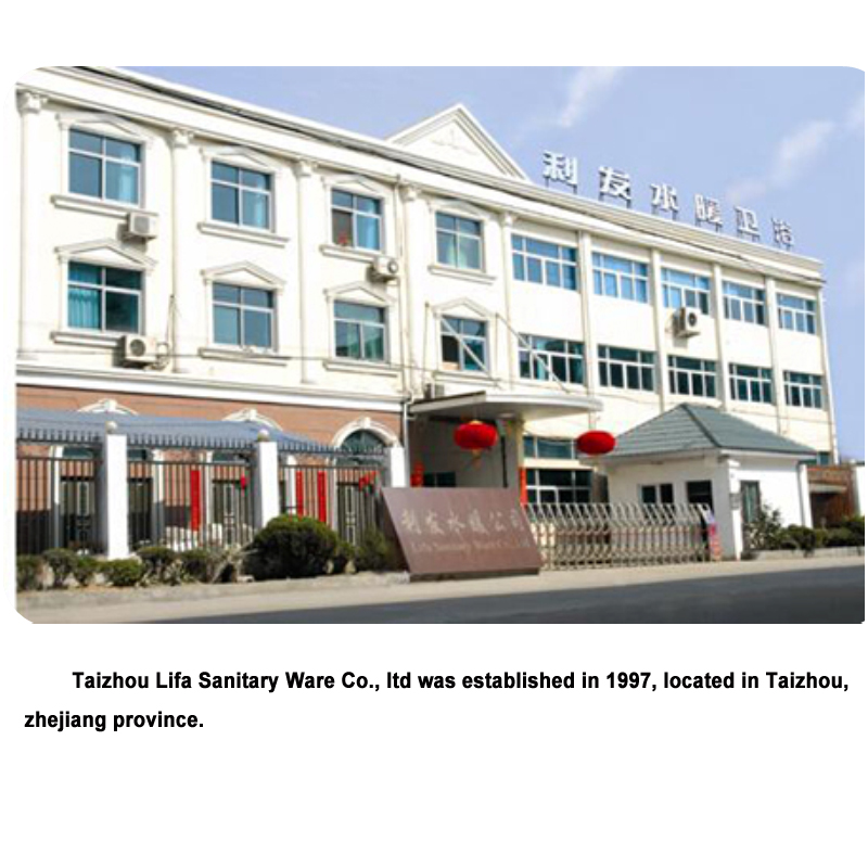 1997: Η Taizhou Lifa Sanitary Ware Co., Ltd ιδρύθηκε.